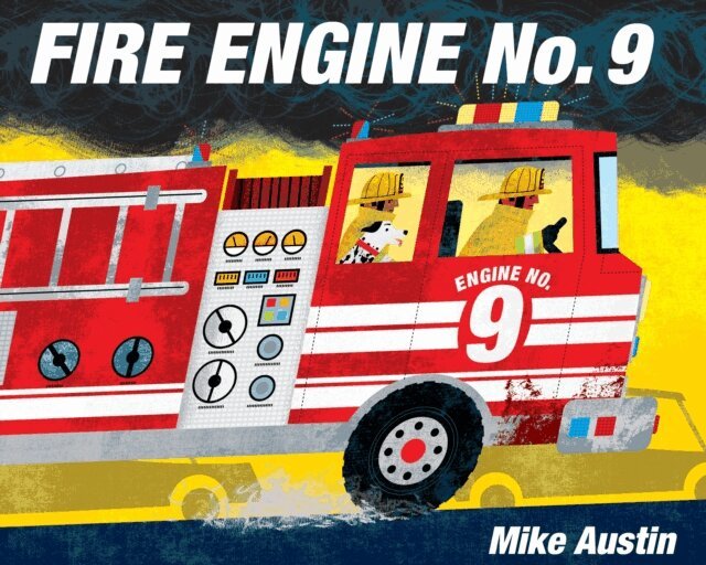 Mike Austin - Fire Engine No. 9, E-bok