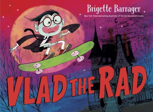 Brigette Barrager - Vlad the Rad, E-bok