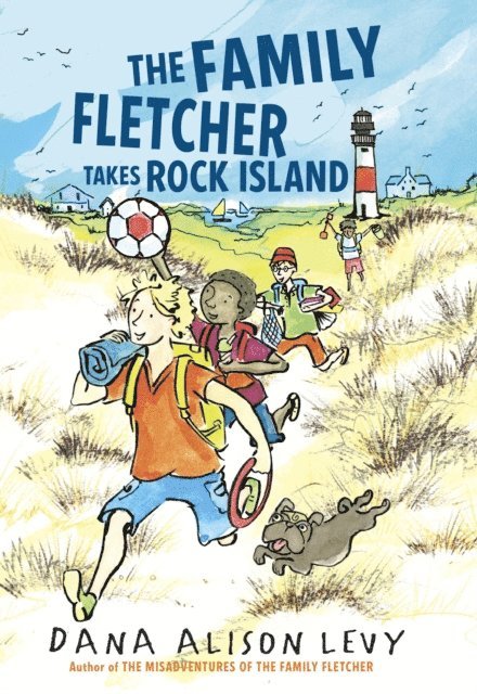Dana Alison Levy - Family Fletcher Takes Rock Island, E-bok