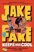 Jake the Fake Keeps His Cool