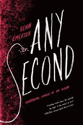 Kevin Emerson - Any Second, Inbunden