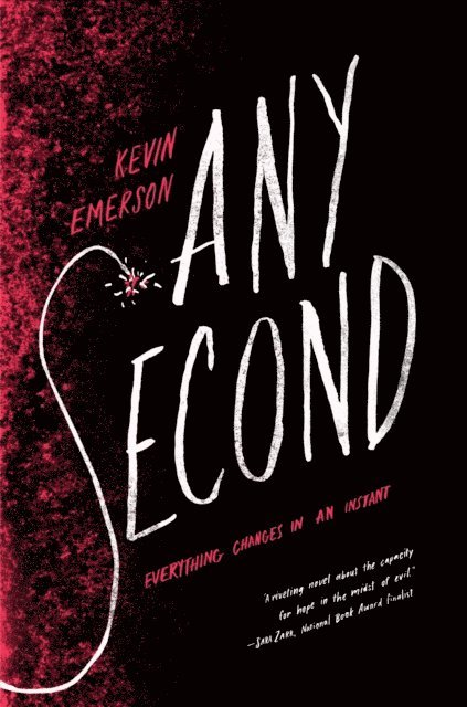 Kevin Emerson - Any Second, E-bok