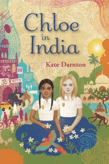 Kate Darnton - Chloe in India, E-bok