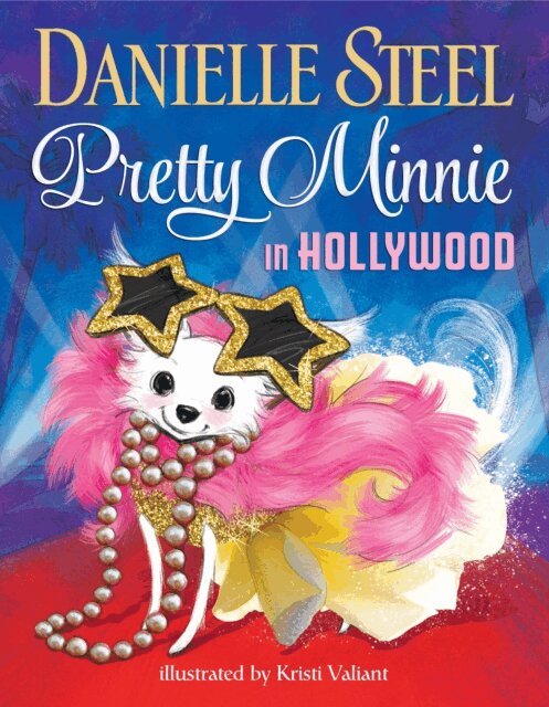 Danielle Steel - Pretty Minnie in Hollywood, E-bok
