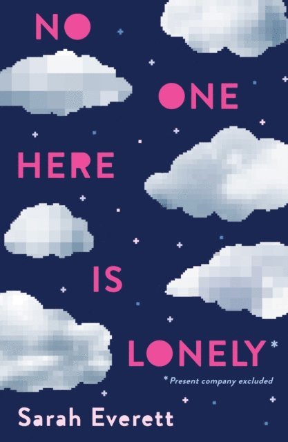 Sarah Everett - No One Here Is Lonely, E-bok