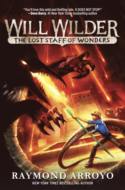 Raymond Arroyo - Will Wilder #2: The Lost Staff of Wonders, E-bok