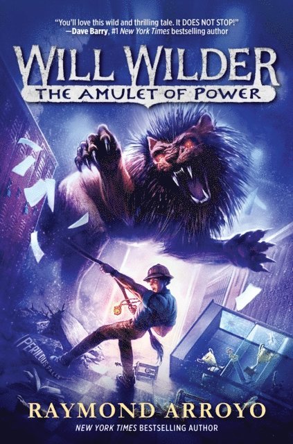 Raymond Arroyo - Will Wilder #3: The Amulet of Power, E-bok