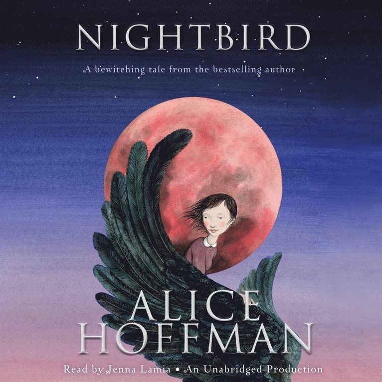 Alice Hoffman - Nightbird, Ljudbok