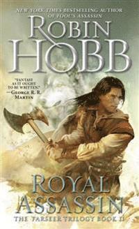 Robin Hobb - Royal assassin - the farseer trilogy book 2, Häftad