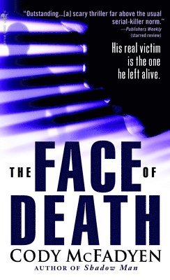 Cody McFadyen - The Face of Death, Pocket