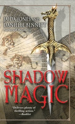 Jaida Jones, Danielle Bennett - Shadow Magic, Häftad