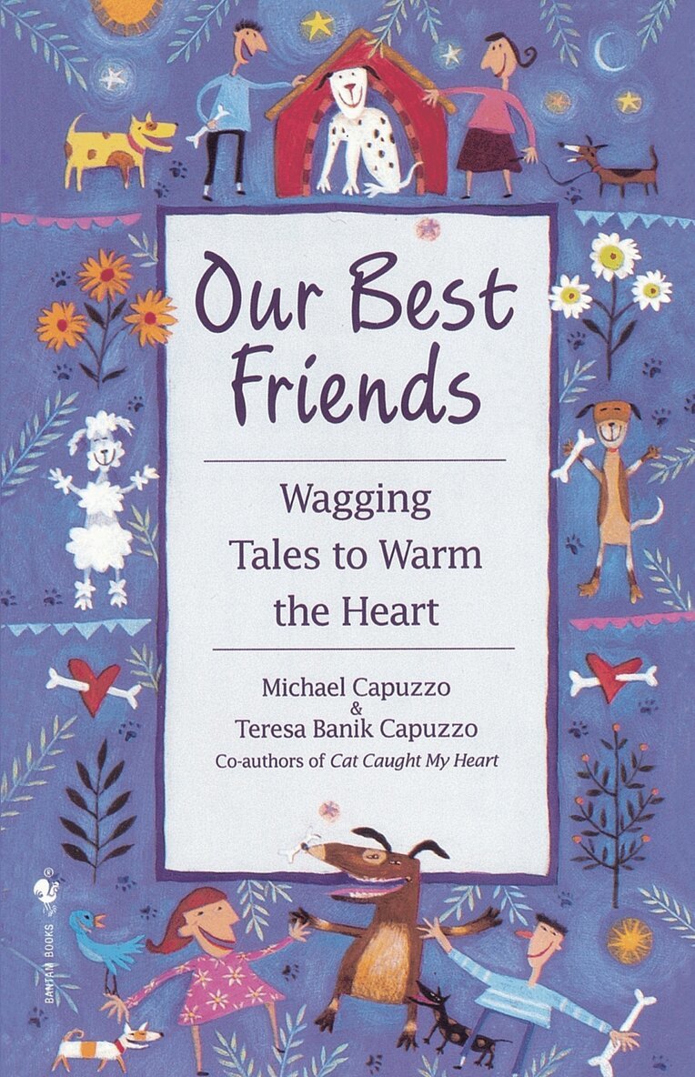 Michael Capuzzo - Our Best Friends, Häftad. Tillgänglighet: Lägg i varukorg