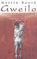 Gweilo: Memories Of A Hong Kong Childhood
