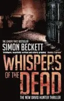 Simon Beckett - Whispers of the Dead, Häftad