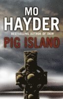 Pig Island av Mo Hayder