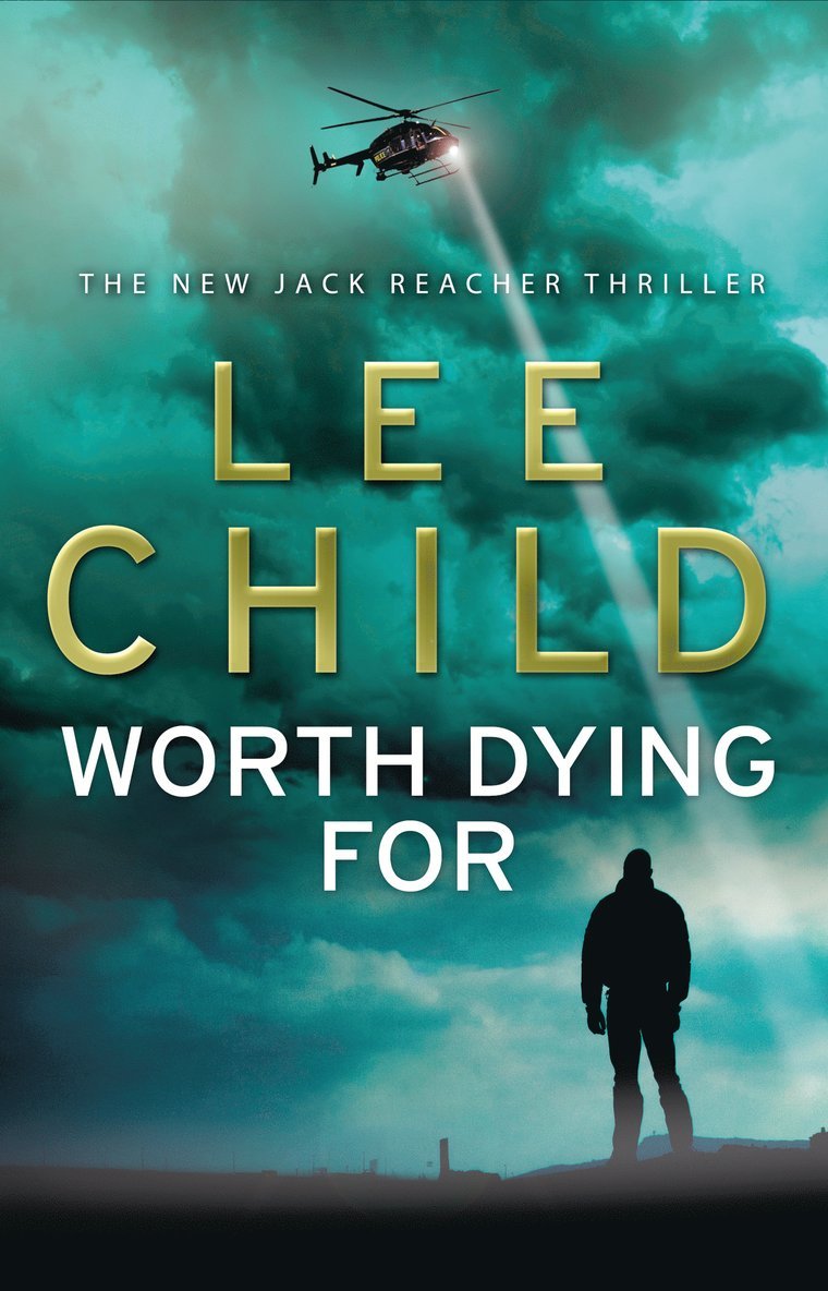 Lee Child - Worth Dying For, Häftad