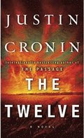 Twelve (Book Two Of The Passage Trilogy)