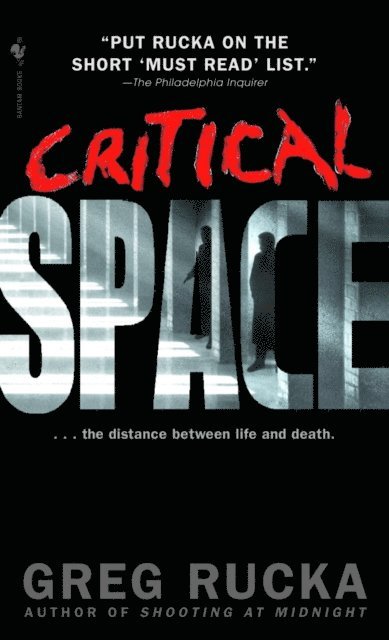 Greg Rucka - Critical Space, E-bok