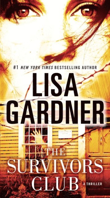 Lisa Gardner - Survivors Club, E-bok