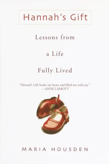 Maria Housden - Hannah's Gift, E-bok
