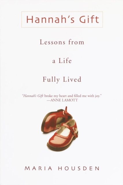 Maria Housden - Hannah's Gift, E-bok