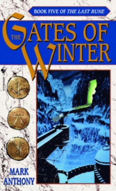 Mark Anthony - Gates of Winter, E-bok