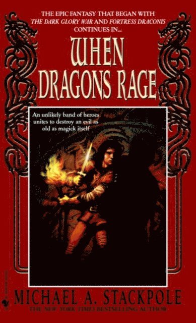 Michael A. Stackpole - When Dragons Rage, E-bok
