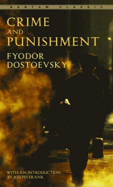 Fyodor Dostoevsky - Crime and Punishment, E-bok