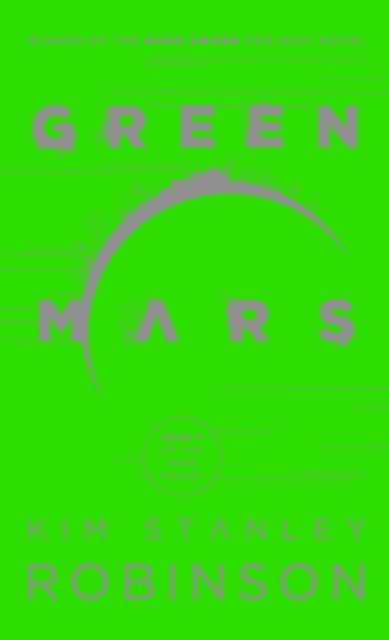 Kim Stanley Robinson - Green Mars, E-bok