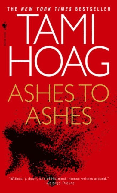 Tami Hoag - Ashes to Ashes, E-bok