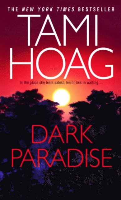 Tami Hoag - Dark Paradise, E-bok