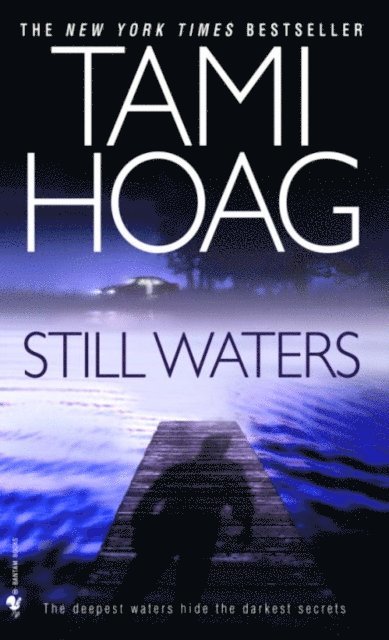 Tami Hoag - Still Waters, E-bok