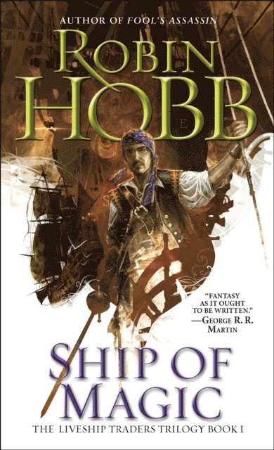 Robin Hobb - Ship of Magic, E-bok