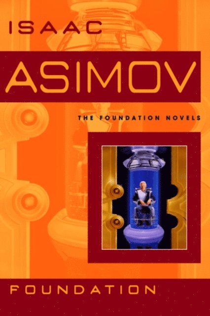 Isaac Asimov - Foundation, E-bok