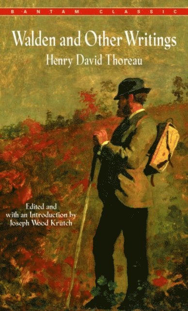 Henry David Thoreau - Walden and Other Writings, E-bok