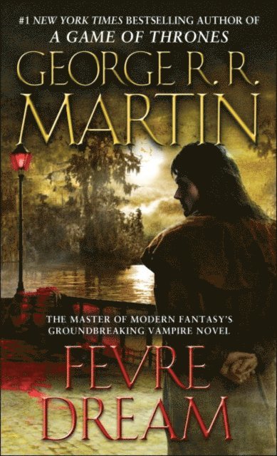 George R. R. Martin - Fevre Dream, E-bok