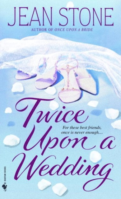 Jean Stone - Twice Upon a Wedding, E-bok