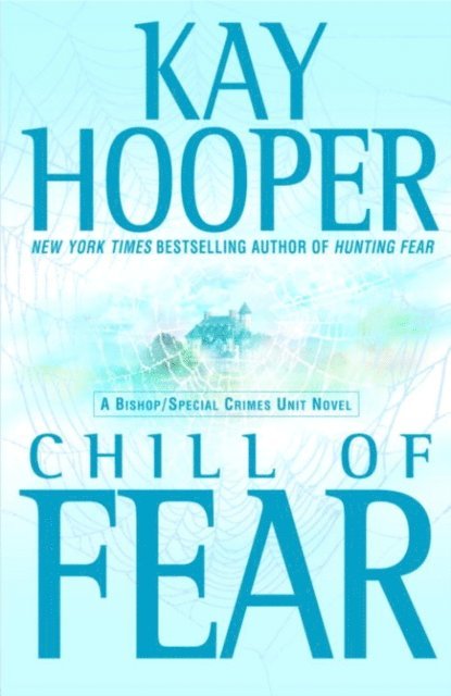 Kay Hooper - Chill of Fear, E-bok