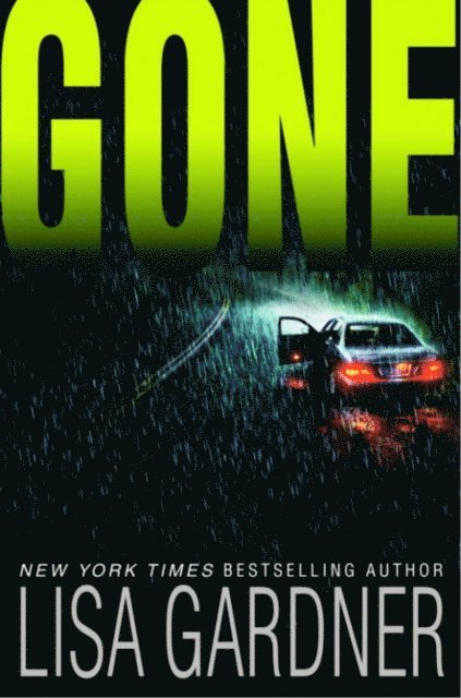 Lisa Gardner - Gone, E-bok