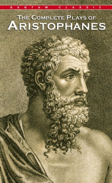 Aristophanes - Complete Plays of Aristophanes, E-bok