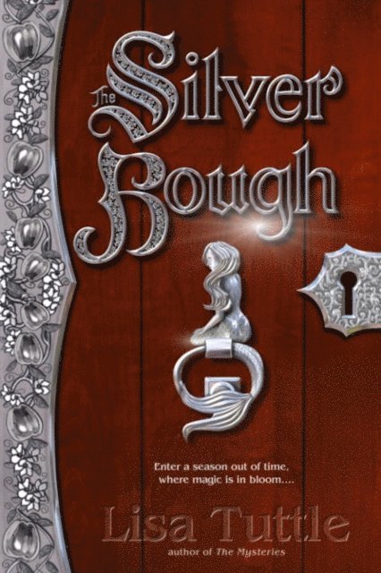 Lisa Tuttle - Silver Bough, E-bok
