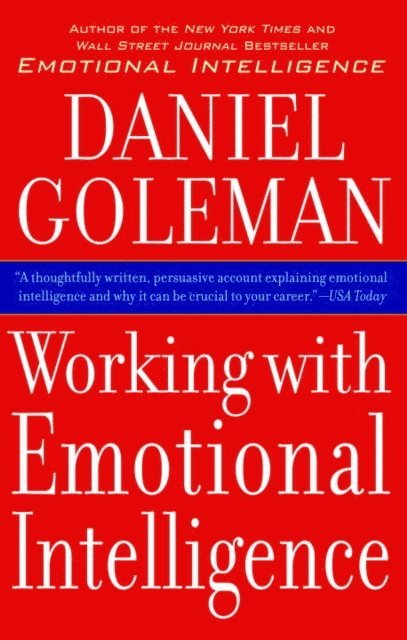 Daniel Goleman - Working With Emotional Intelligence, E-bok
