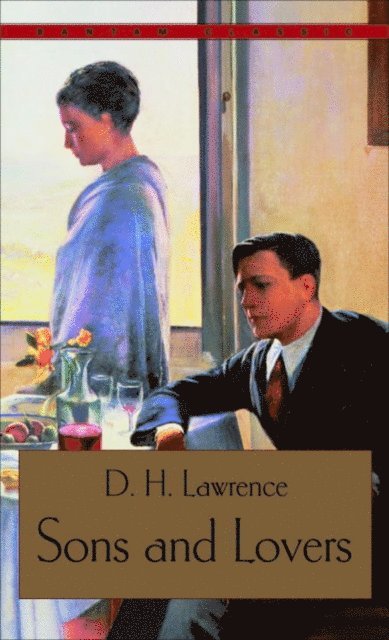 D.H. Lawrence - Sons and Lovers, E-bok
