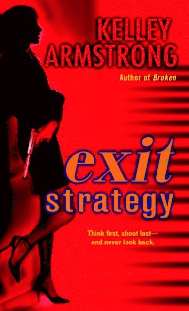 Kelley Armstrong - Exit Strategy, E-bok