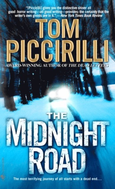 Tom Piccirilli - Midnight Road, E-bok