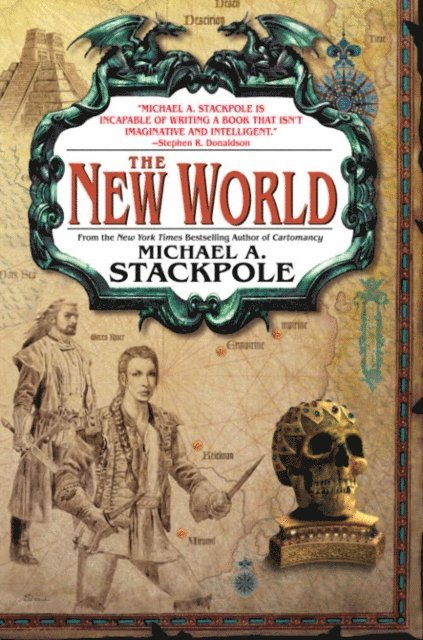 Michael A. Stackpole - New World, E-bok