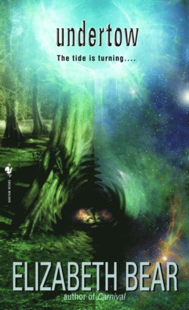 Elizabeth Bear - Undertow, E-bok