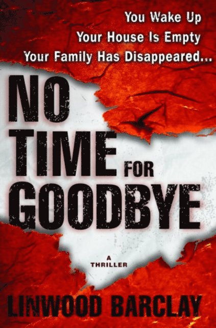 Linwood Barclay - No Time for Goodbye, E-bok