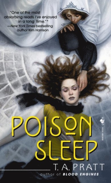 Tim Pratt - Poison Sleep, E-bok