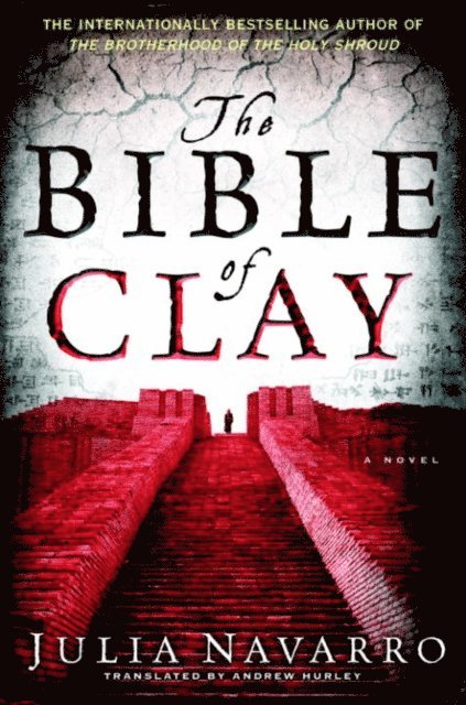 Julia Navarro - Bible of Clay, E-bok